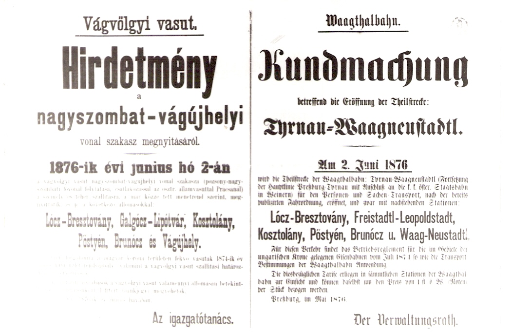  Faximile oznamu o otvorení prevádzky na trati Trnava - Nové Mesto nad Váhom Považskej železnice z mája 1876. Repro: V. Gloss, Trenčianske múzeum. 130 x 90 