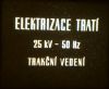 Elektrizace tratí 25 kV - 50 Hz trakční vedení