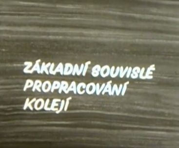 Základní souvislé propracování kolejí