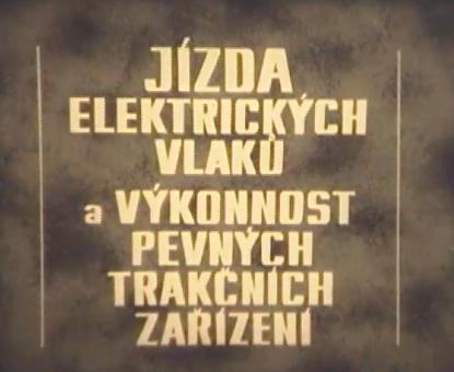 Jízda elektrických vlaků a výkonnost pevných trakčních zařízení