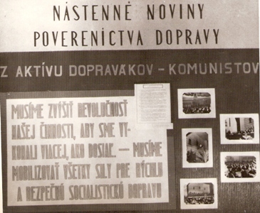  Nástenné noviny Povereníctva dopravy - agitačné heslo. Anonym, cca 1950. 140 x 120 